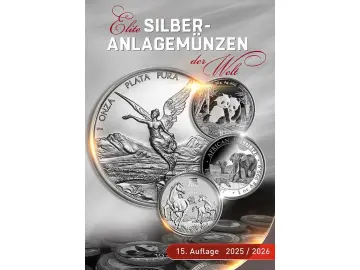 MÜNZKATALOG ELITE SILBERANLAGEMÜNZEN DER WELT 2025 - 2026 SILBER-ANLAGEMÜNZEN